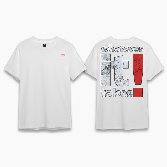 Whatever It Takes Regular fit tee