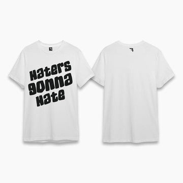 Haters Gonna Hate Tee