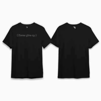 Never give up Tee