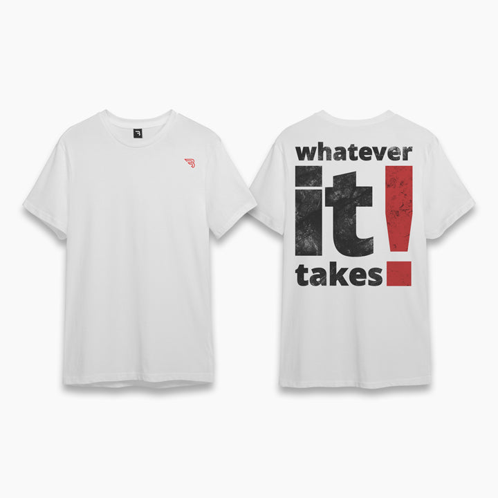 Whatever It Takes Tee